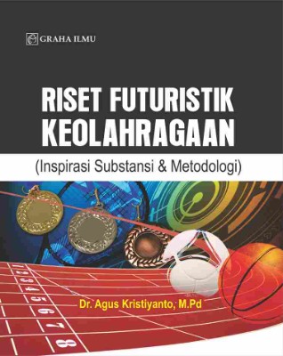 Sampul buku Riset Futuristik Keo...